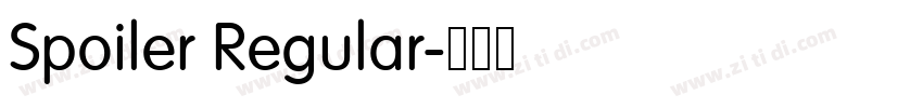 Spoiler Regular字体转换